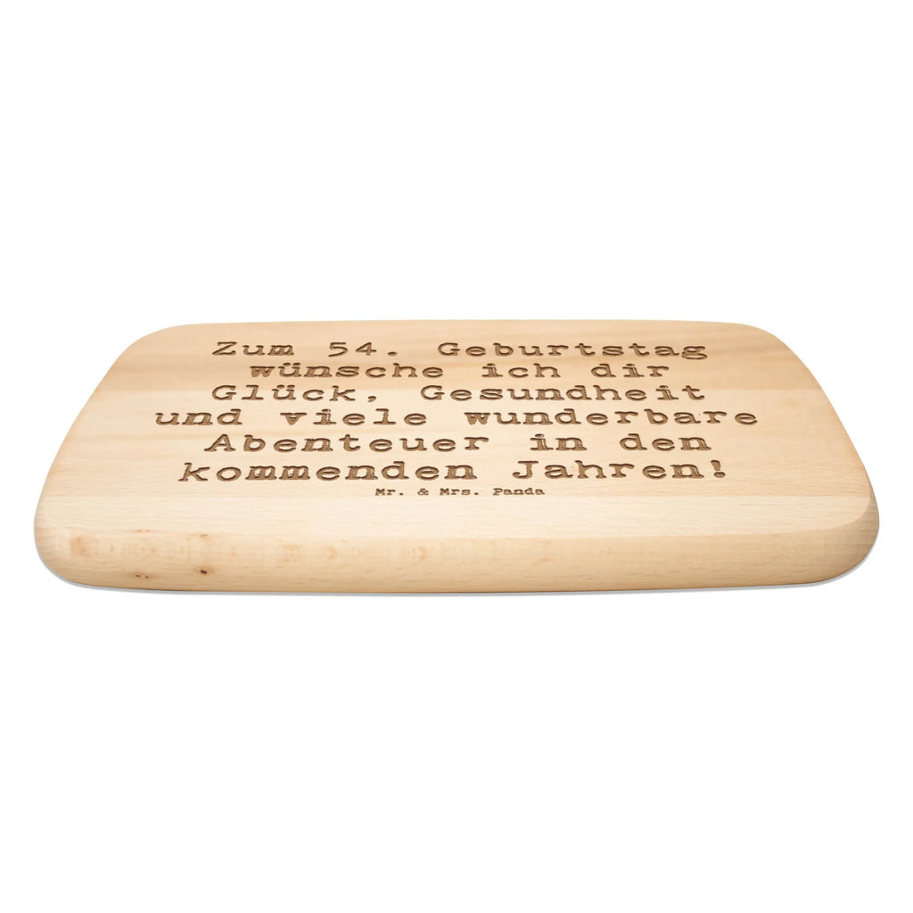 Serving board Saying Zum 54. Geburtstag wünsche ich dir Glück, Gesundheit und viele wunderbare Abenteuer in den kommenden Jahren! breakfast board, cutting board, Board, Birthday, celebration, party, birthday party, friends, family, birthday wish, birthday present, birthday cards, 18th birthday, 30th birthday, 40th, 50th, 60th, 70th, 80th, 90th, 90th., gift ideas, gifts for girlfriend, boyfriend, mom, dad, brother, sister, congratulations, funny, sayings, 1 year, money gifts, guest gifts, gifts online, gift basket, special gifts, unusual gifts, extraordinary gifts, gift package, original gifts, gift items, special birthday gifts