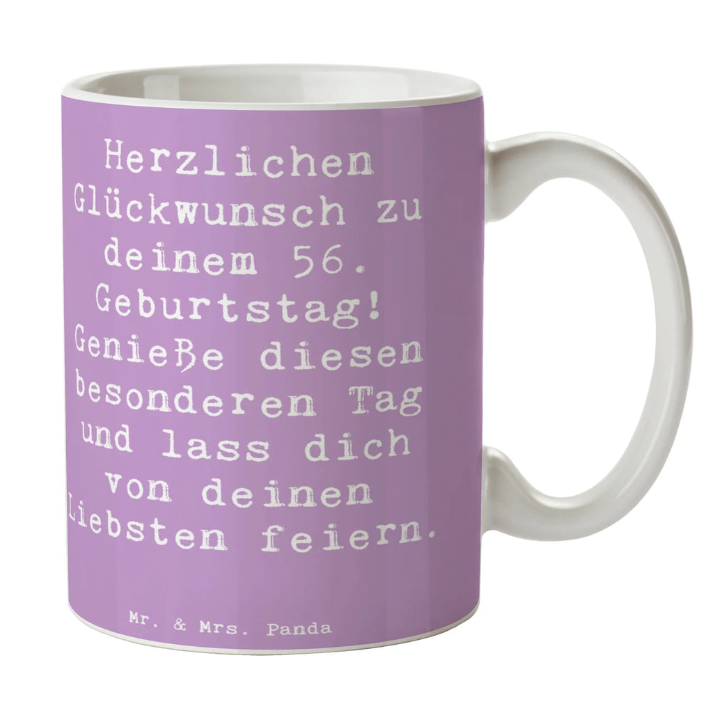 Tasse Spruch 56. Geburtstag Kaffeetasse, Bürotasse, Keramiktasse, Geschenktasse, Teetasse, Tasse mit Zitaten, Porzellantasse, Tasse mit Motiven, Tasse, Geburtstag, Geburtstagsgeschenk, Geschenk