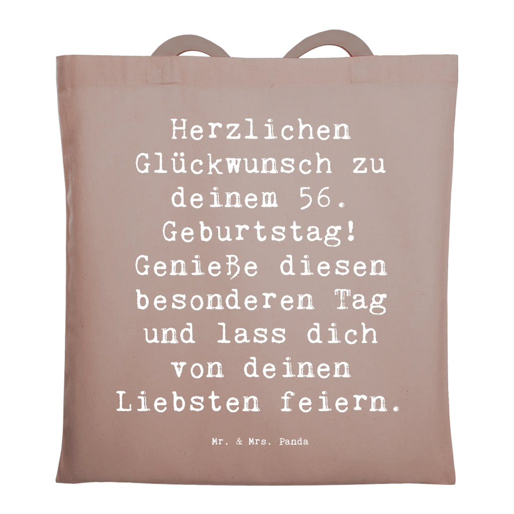 Tragetasche Spruch 56. Geburtstag Beuteltasche, Beutel, Einkaufstasche, Jutebeutel, Stoffbeutel, Tasche, Shopper, Umhängetasche, Strandtasche, Schultertasche, Stofftasche, Tragetasche, Badetasche, Jutetasche, Einkaufstüte, Laptoptasche, Geburtstag, Geburtstagsgeschenk, Geschenk