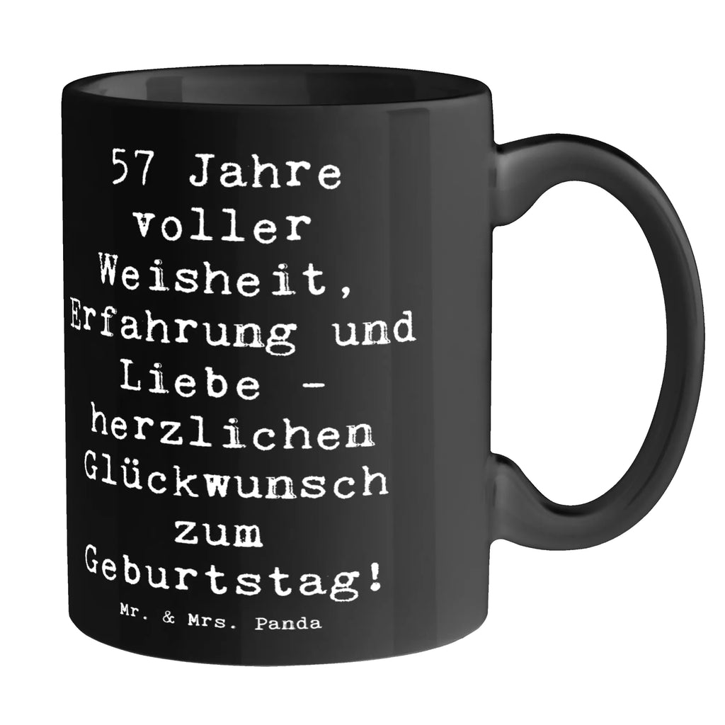Tasse Spruch 57. Geburtstag Bürotasse, Tasse, Teetasse, Tasse mit Zitaten, Porzellantasse, Tasse mit Motiven, Geschenktasse, Keramiktasse, Kaffeetasse, Geburtstag, Geburtstagsgeschenk, Geschenk