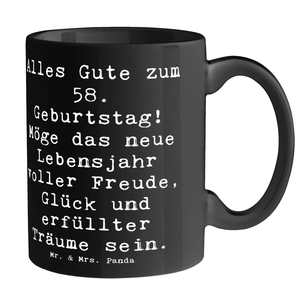 Tasse Spruch 58. Geburtstag Freude Bürotasse, Tasse mit Motiven, Porzellantasse, Kaffeetasse, Tasse mit Zitaten, Tasse, Geschenktasse, Teetasse, Keramiktasse, Geburtstag, Geburtstagsgeschenk, Geschenk
