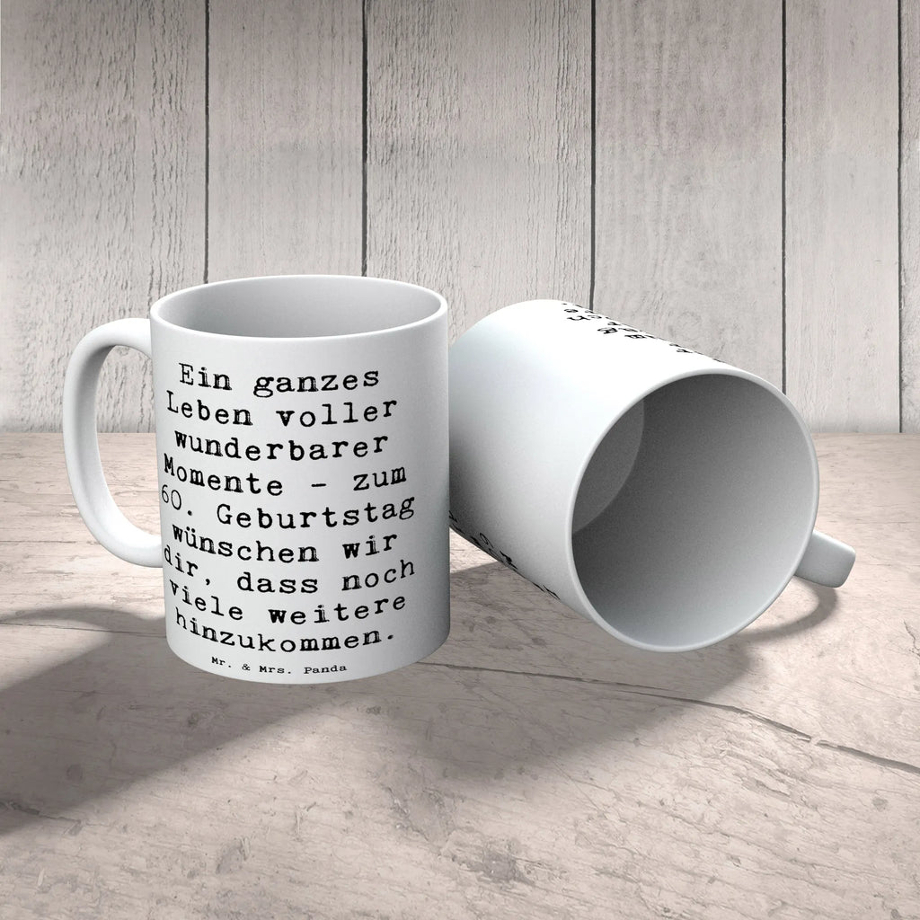 Tasse Spruch 60. Geburtstag Momente Geschenktasse, Tasse mit Zitaten, Tasse, Tasse mit Motiven, Bürotasse, Porzellantasse, Kaffeetasse, Keramiktasse, Teetasse, Geburtstag, Geburtstagsgeschenk, Geschenk