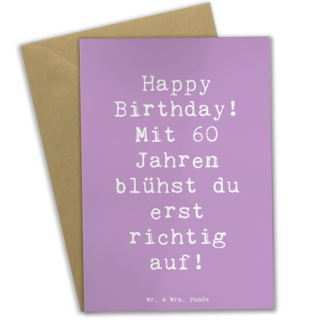 Greetings card Saying Happy Birthday! Mit 60 Jahren blühst du erst richtig auf! Grußkarte, Klappkarte, Hochzeitskarte, Glückwunschkarte, Geburtstagskarte, Ansichtskarten, Karte, Einladungskarte, Geburtstag, Geburtstagsgeschenk, Geschenk