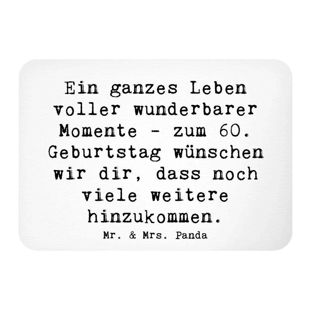 Magnet Spruch 60. Geburtstag Momente Dekomagnet, Kühlschrank Dekoration, Motivmagnete, Notiz Magnet, Souvenir Magnet, Pinnwandmagnet, Kühlschrankmagnet, Whiteboard Magnet, Geburtstag, Geburtstagsgeschenk, Geschenk