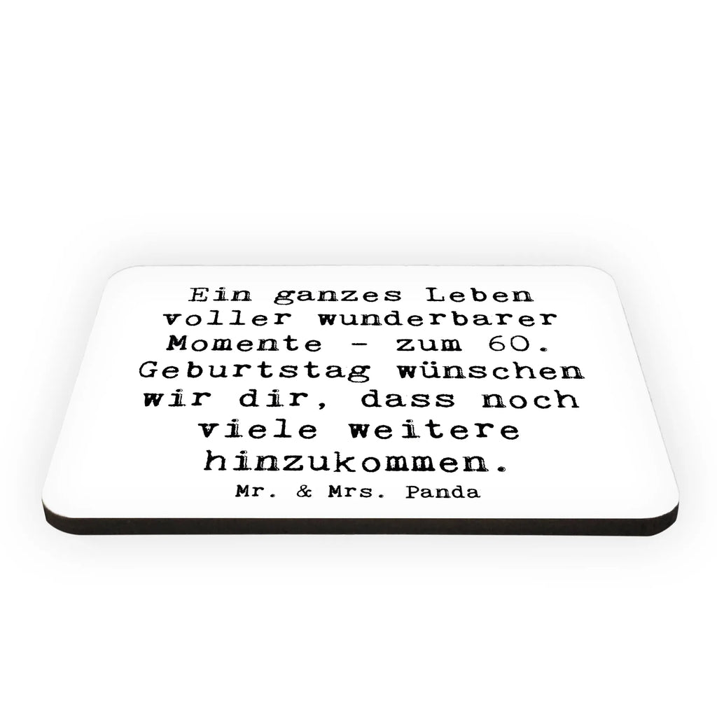 Magnet Spruch 60. Geburtstag Momente Dekomagnet, Kühlschrank Dekoration, Motivmagnete, Notiz Magnet, Souvenir Magnet, Pinnwandmagnet, Kühlschrankmagnet, Whiteboard Magnet, Geburtstag, Geburtstagsgeschenk, Geschenk