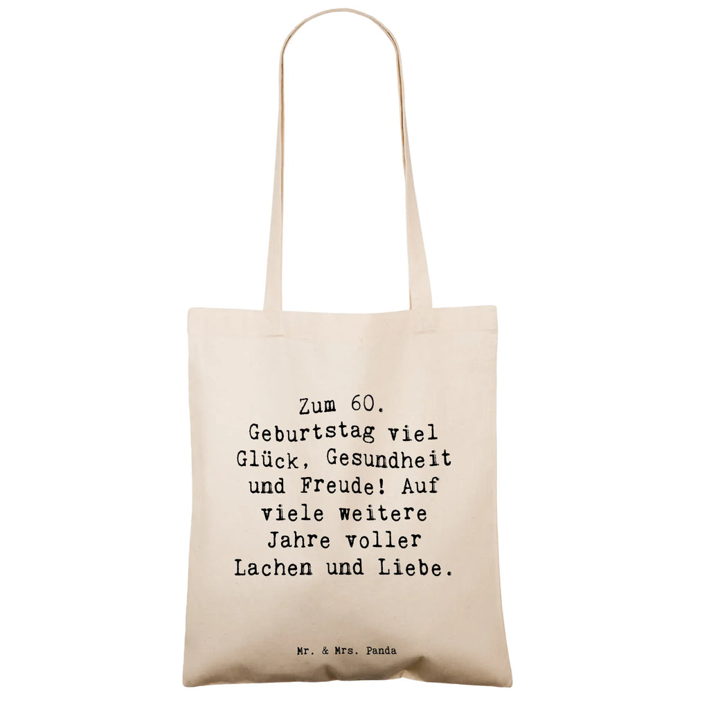 Tote bag Saying Zum 60. Geburtstag viel Glück, Gesundheit und Freude! Auf viele weitere Jahre voller Lachen und Liebe. Stoffbeutel, Jutetasche, Laptoptasche, Strandtasche, Schultertasche, Umhängetasche, Beuteltasche, Shopper, Tragetasche, Einkaufstasche, Beutel, Einkaufstüte, Tasche, Jutebeutel, Badetasche, Stofftasche, Geburtstag, Geburtstagsgeschenk, Geschenk