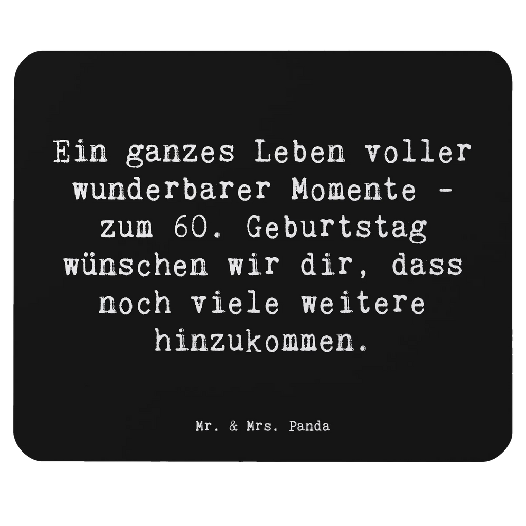 Mauspad Spruch 60. Geburtstag Momente Arbeitszimmer, Einzigartiges Mauspad, Mauspad Büro, Büroausstattung, Mousepad, Designer Mauspad, Mausunterlage, Mauspad, Computer zubehör, PC Zubehör, Geburtstag, Geburtstagsgeschenk, Geschenk