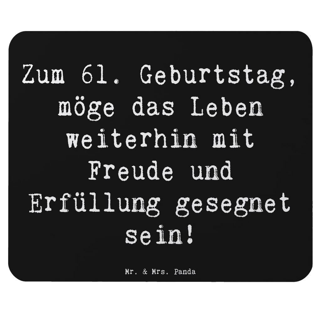 Mouse mat Saying Zum 61. Geburtstag, möge das Leben weiterhin mit Freude und Erfüllung gesegnet sein! PC Zubehör, Mausunterlage, Büroausstattung, Mauspad, Designer Mauspad, Computer zubehör, Einzigartiges Mauspad, Mousepad, Arbeitszimmer, Mauspad Büro, Geburtstag, Geburtstagsgeschenk, Geschenk