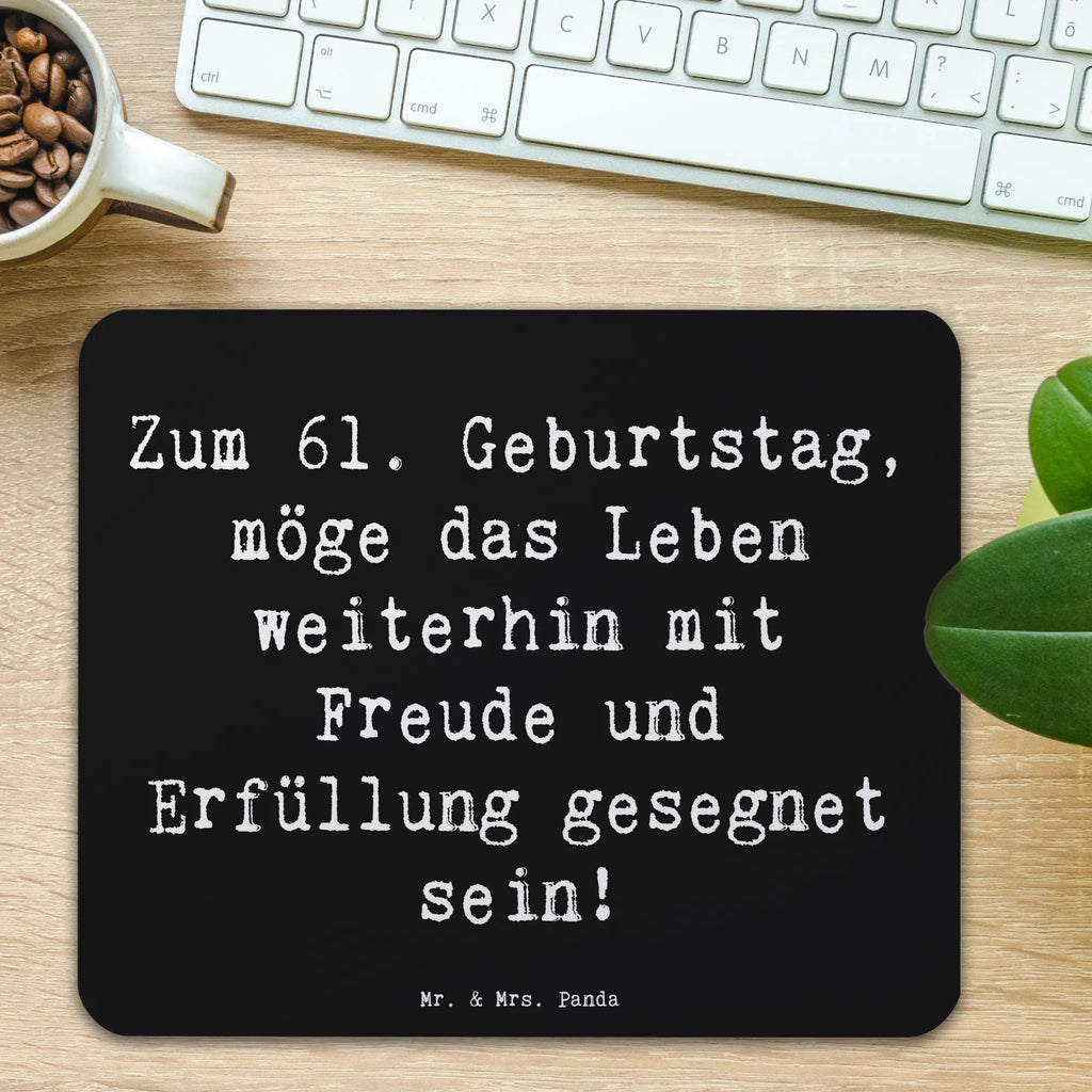 Mouse mat Saying Zum 61. Geburtstag, möge das Leben weiterhin mit Freude und Erfüllung gesegnet sein! PC Zubehör, Mausunterlage, Büroausstattung, Mauspad, Designer Mauspad, Computer zubehör, Einzigartiges Mauspad, Mousepad, Arbeitszimmer, Mauspad Büro, Geburtstag, Geburtstagsgeschenk, Geschenk