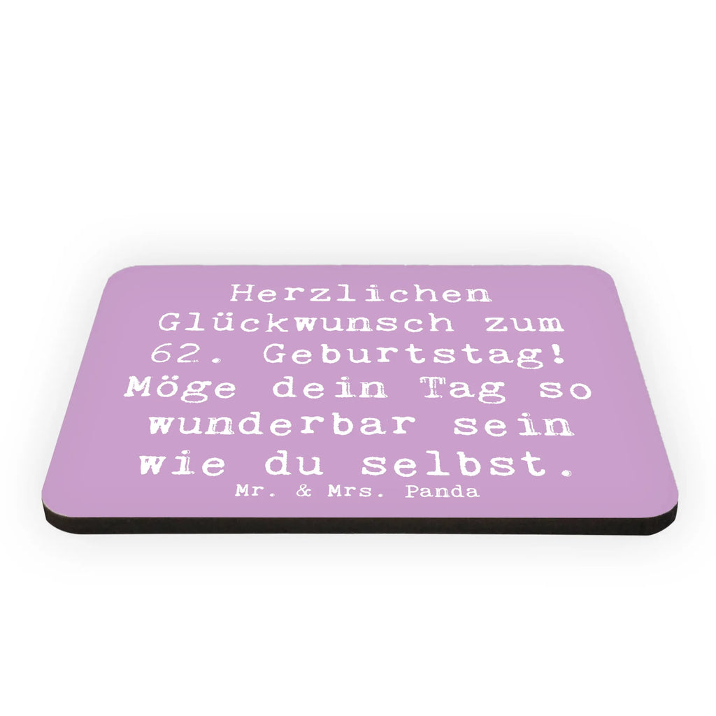 Magnet Saying Herzlichen Glückwunsch zum 62. Geburtstag! Möge dein Tag so wunderbar sein wie du selbst. Souvenir Magnet, Dekomagnet, Kühlschrank Dekoration, Notiz Magnet, Whiteboard Magnet, Pinnwandmagnet, Motivmagnete, Kühlschrankmagnet, Geburtstag, Geburtstagsgeschenk, Geschenk
