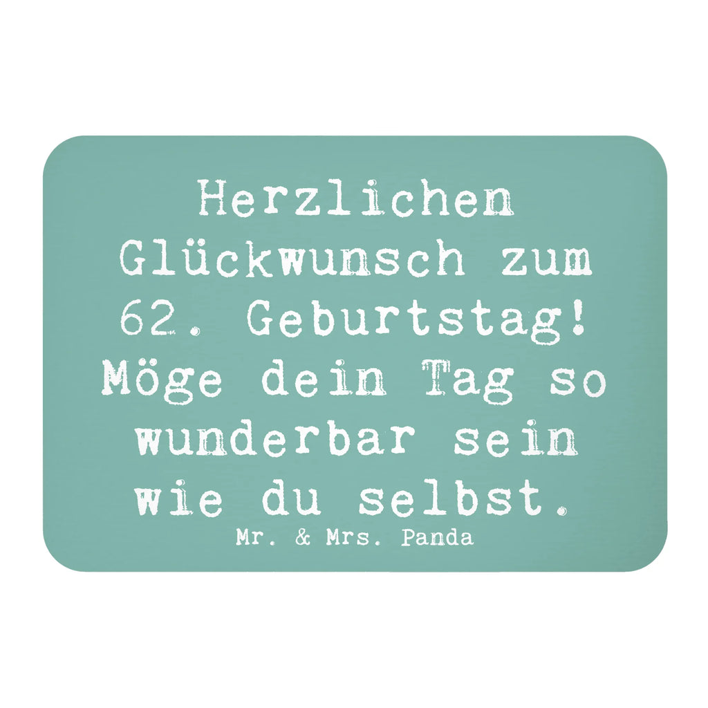 Magnet Saying Herzlichen Glückwunsch zum 62. Geburtstag! Möge dein Tag so wunderbar sein wie du selbst. Souvenir Magnet, Dekomagnet, Kühlschrank Dekoration, Notiz Magnet, Whiteboard Magnet, Pinnwandmagnet, Motivmagnete, Kühlschrankmagnet, Geburtstag, Geburtstagsgeschenk, Geschenk