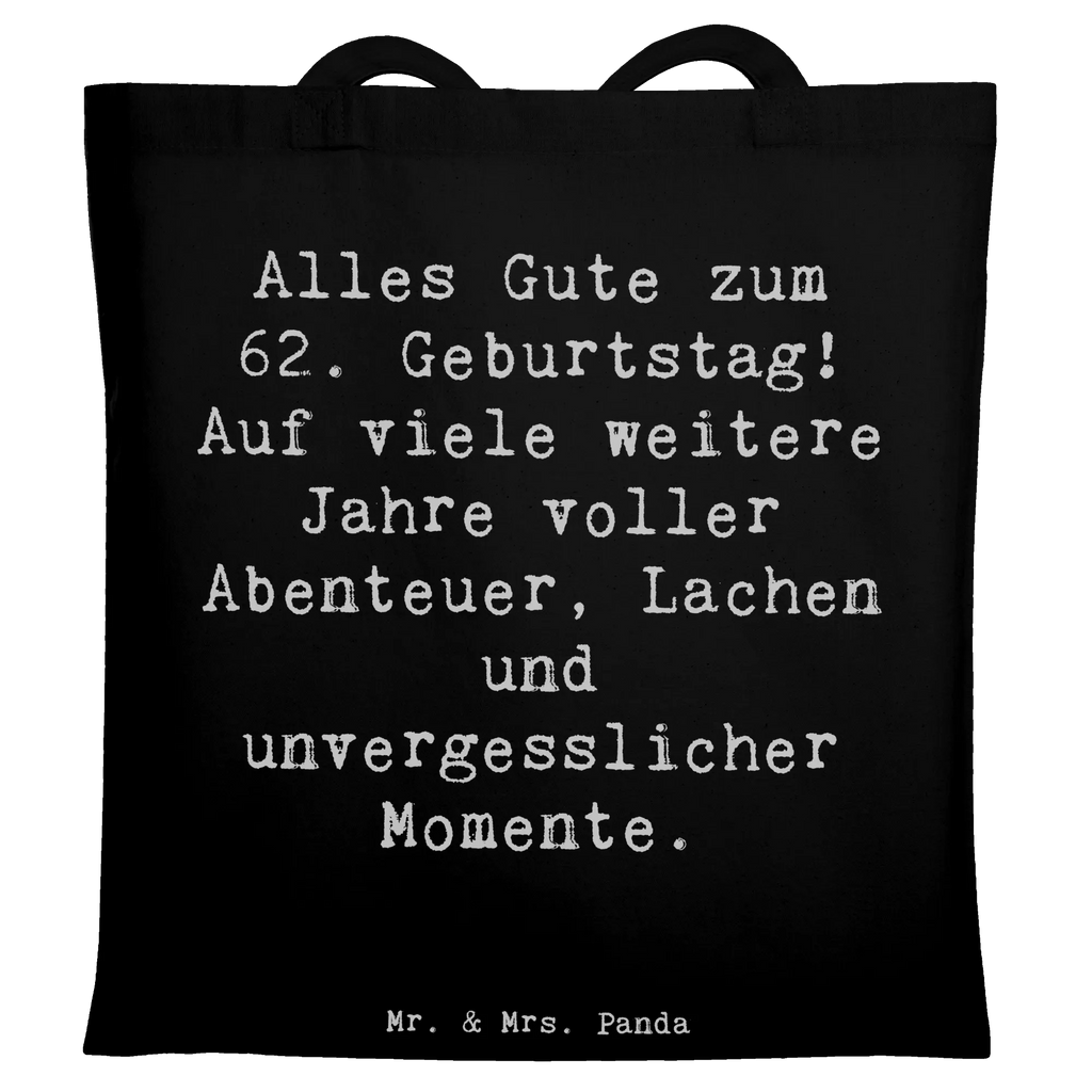 Tragetasche Spruch 62. Geburtstag Beuteltasche, Beutel, Einkaufstasche, Jutebeutel, Stoffbeutel, Tasche, Shopper, Umhängetasche, Strandtasche, Schultertasche, Stofftasche, Tragetasche, Badetasche, Jutetasche, Einkaufstüte, Laptoptasche, Geburtstag, Geburtstagsgeschenk, Geschenk