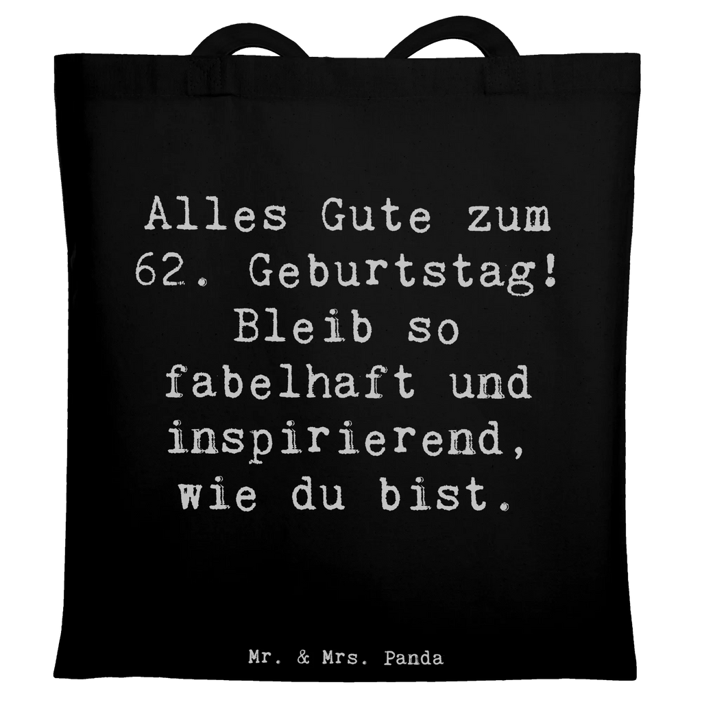 Tragetasche Spruch 62. Geburtstag Freude Beuteltasche, Beutel, Einkaufstasche, Jutebeutel, Stoffbeutel, Tasche, Shopper, Umhängetasche, Strandtasche, Schultertasche, Stofftasche, Tragetasche, Badetasche, Jutetasche, Einkaufstüte, Laptoptasche, Geburtstag, Geburtstagsgeschenk, Geschenk