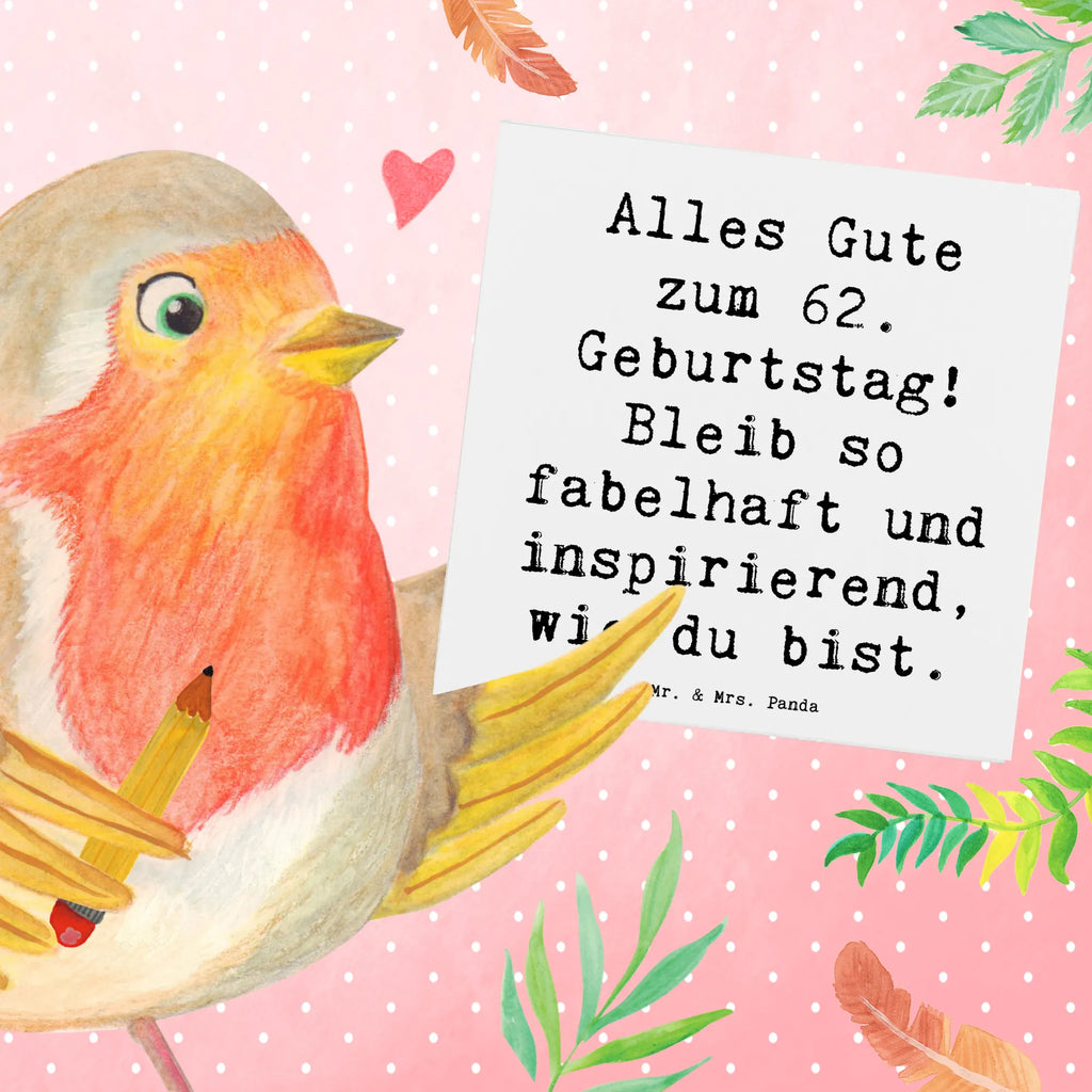 Deluxe Card Saying Alles Gute zum 62. Geburtstag! Bleib so fabelhaft und inspirierend, wie du bist. Glückwunschkarte, Einladungskarte, Karte, Hochwertige Grußkarte, Hochzeitskarte, Grußkarte, Klappkarte, Hochwertige Klappkarte, Geburtstagskarte, Geburtstag, Geburtstagsgeschenk, Geschenk