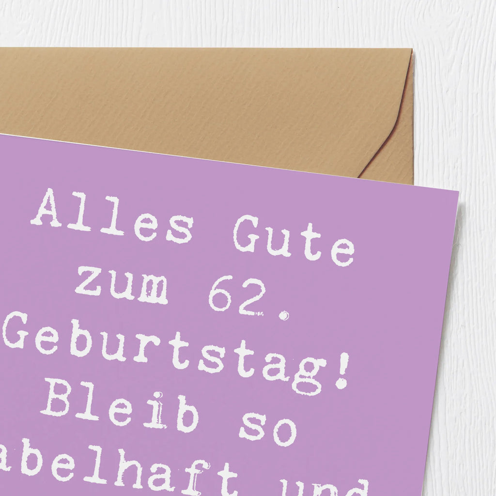 Deluxe Card Saying Alles Gute zum 62. Geburtstag! Bleib so fabelhaft und inspirierend, wie du bist. Glückwunschkarte, Einladungskarte, Karte, Hochwertige Grußkarte, Hochzeitskarte, Grußkarte, Klappkarte, Hochwertige Klappkarte, Geburtstagskarte, Geburtstag, Geburtstagsgeschenk, Geschenk