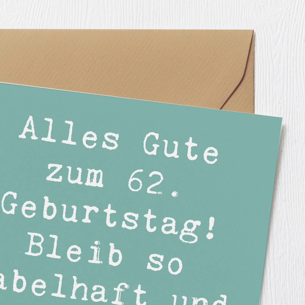 Deluxe Card Saying Alles Gute zum 62. Geburtstag! Bleib so fabelhaft und inspirierend, wie du bist. Glückwunschkarte, Einladungskarte, Karte, Hochwertige Grußkarte, Hochzeitskarte, Grußkarte, Klappkarte, Hochwertige Klappkarte, Geburtstagskarte, Geburtstag, Geburtstagsgeschenk, Geschenk