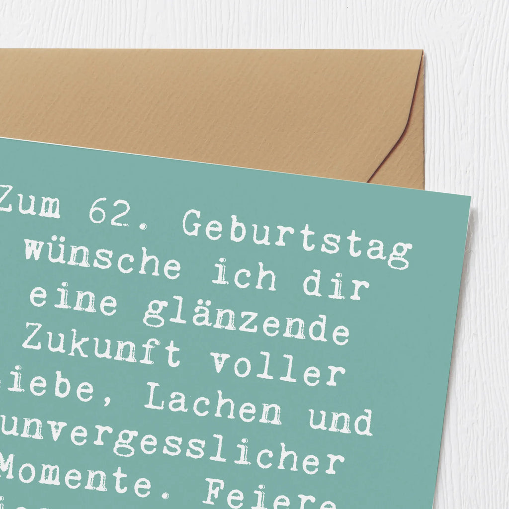 Deluxe Karte Spruch 62. Geburtstag Glänzende Zukunft Glückwunschkarte, Hochwertige Grußkarte, Einladungskarte, Karte, Grußkarte, Geburtstagskarte, Hochwertige Klappkarte, Hochzeitskarte, Klappkarte, Geburtstag, Geburtstagsgeschenk, Geschenk