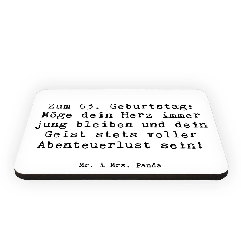 Magnet Saying Zum 63. Geburtstag: Möge dein Herz immer jung bleiben und dein Geist stets voller Abenteuerlust sein! Kühlschrankmagnet, Kühlschrank Dekoration, Dekomagnet, Pinnwandmagnet, Whiteboard Magnet, Motivmagnete, Notiz Magnet, Souvenir Magnet, Geburtstag, Geburtstagsgeschenk, Geschenk