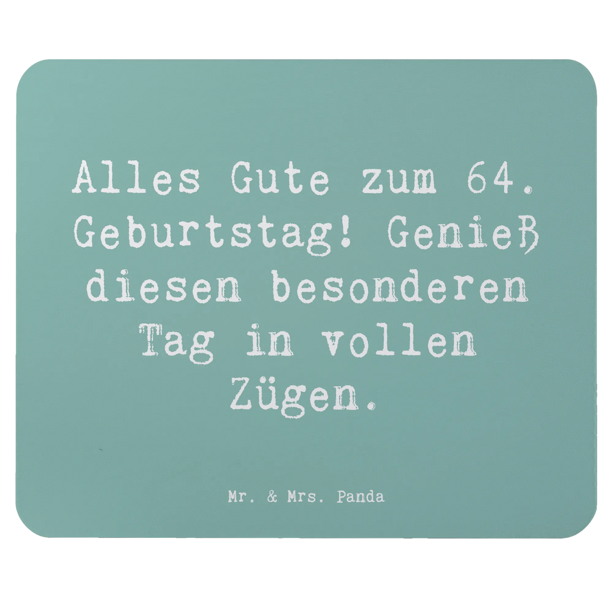 Mauspad Spruch 64. Geburtstag