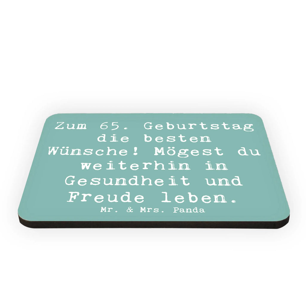 Magnet Spruch 65. Geburtstag Glückwünsche Notiz Magnet, Dekomagnet, Motivmagnete, Whiteboard Magnet, Kühlschrankmagnet, Pinnwandmagnet, Souvenir Magnet, Kühlschrank Dekoration, Geburtstag, Geburtstagsgeschenk, Geschenk