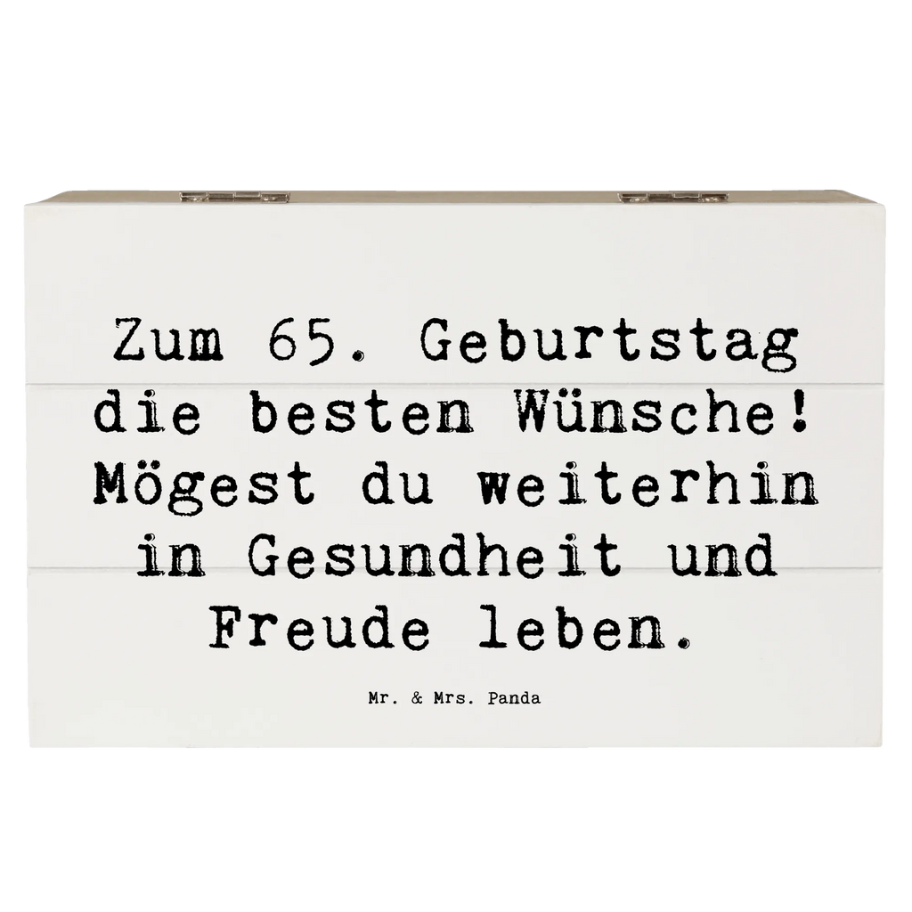 Holzkiste Spruch 65. Geburtstag Glückwünsche XXL, Kiste, Aufbewahrungsbox, Schatulle, Erinnerungskiste, Erinnerungsbox, Holzkiste, Geschenkdose, Dekokiste, Schatzkiste, Geschenkbox, Truhe, Geburtstag, Geburtstagsgeschenk, Geschenk