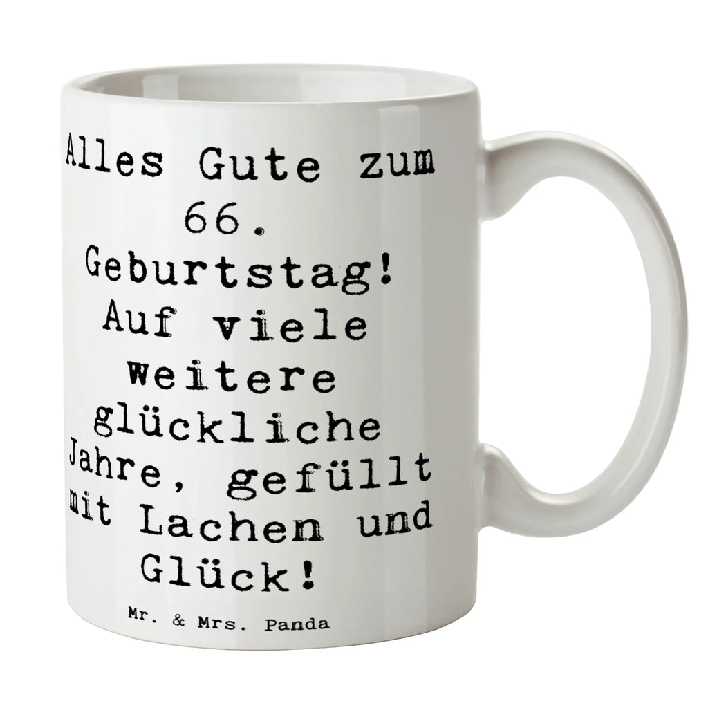 Mug Saying Alles Gute zum 66. Geburtstag! Auf viele weitere glückliche Jahre, gefüllt mit Lachen und Glück! Teetasse, Geschenktasse, Tasse mit Motiven, Porzellantasse, Tasse, Kaffeetasse, Tasse mit Zitaten, Keramiktasse, Bürotasse, Geburtstag, Geburtstagsgeschenk, Geschenk