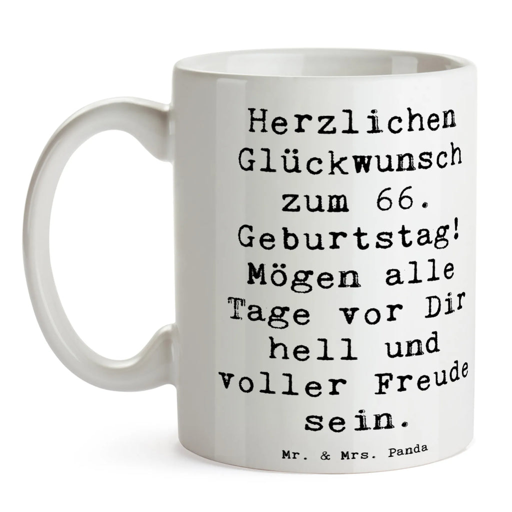 Tasse Spruch 66. Geburtstag Glückwünsche Tasse mit Motiven, Teetasse, Tasse, Tasse mit Zitaten, Bürotasse, Keramiktasse, Porzellantasse, Kaffeetasse, Geschenktasse, Geburtstag, Geburtstagsgeschenk, Geschenk