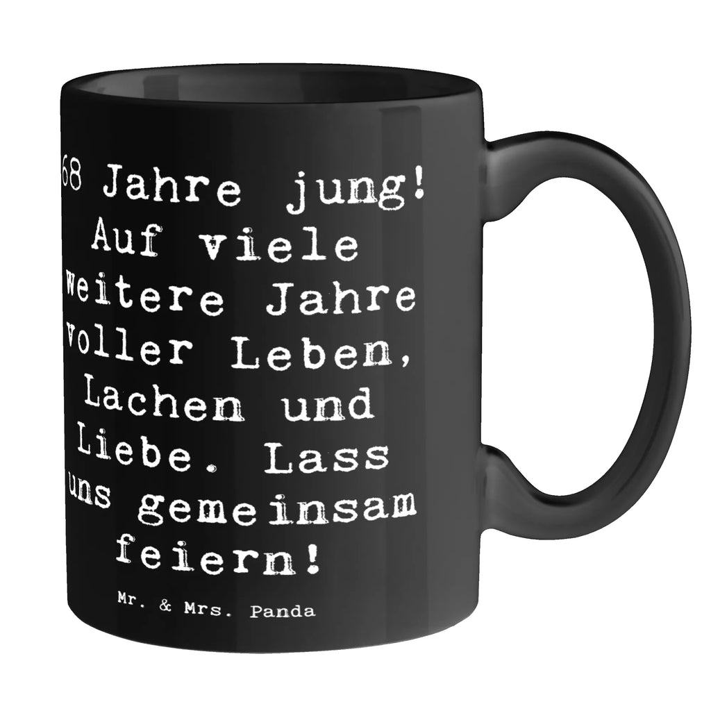 Tasse 68. Geburtstag Freude Tasse mit Motiven, Keramiktasse, Porzellantasse, Tasse, Teetasse, Geschenktasse, Tasse mit Zitaten, Kaffeetasse, Bürotasse, Geburtstag, Geburtstagsgeschenk, Geschenk