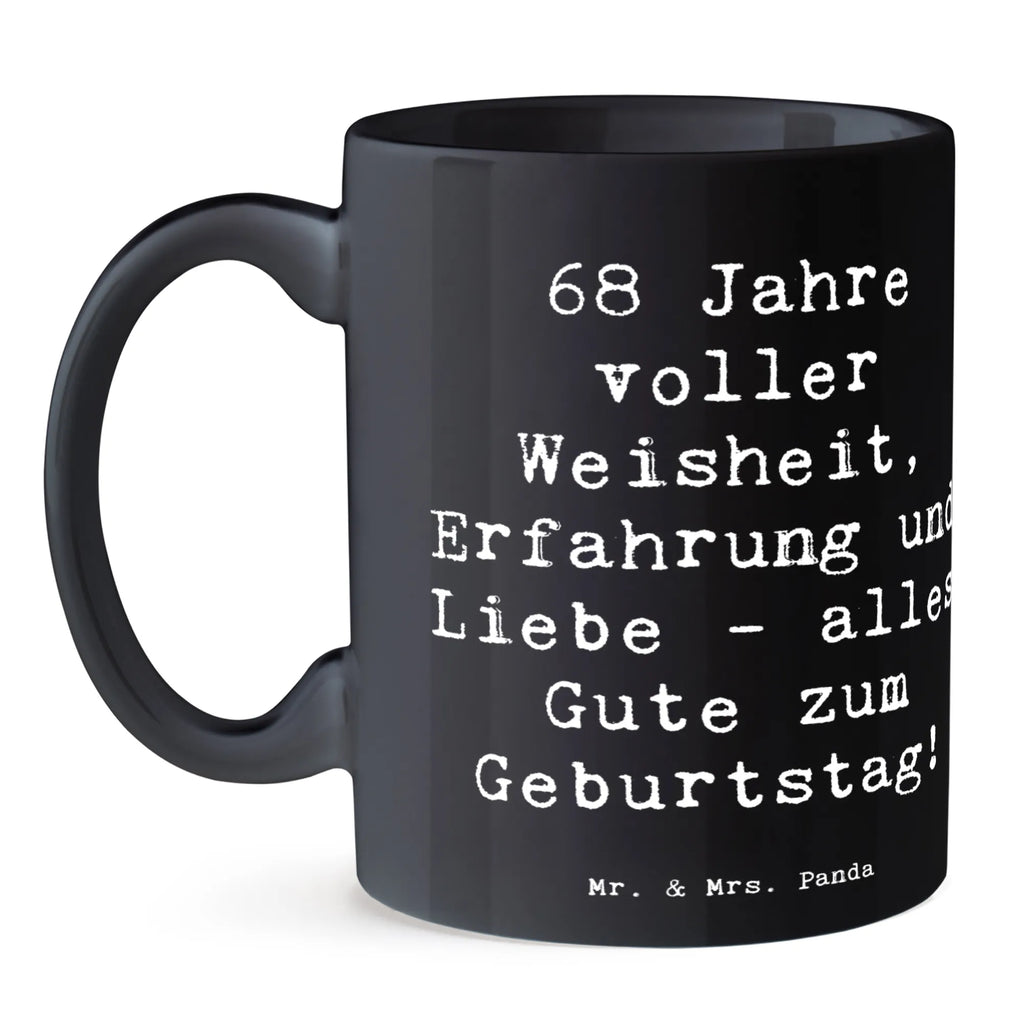 Tasse Spruch 68. Geburtstag Teetasse, Tasse mit Motiven, Bürotasse, Tasse, Porzellantasse, Tasse mit Zitaten, Geschenktasse, Keramiktasse, Kaffeetasse, Geburtstag, Geburtstagsgeschenk, Geschenk