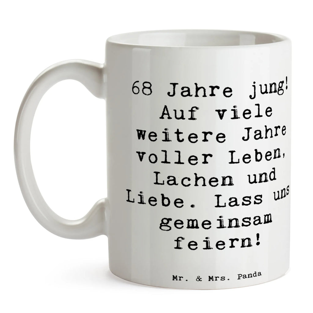 Tasse 68. Geburtstag Freude Tasse mit Motiven, Keramiktasse, Porzellantasse, Tasse, Teetasse, Geschenktasse, Tasse mit Zitaten, Kaffeetasse, Bürotasse, Geburtstag, Geburtstagsgeschenk, Geschenk