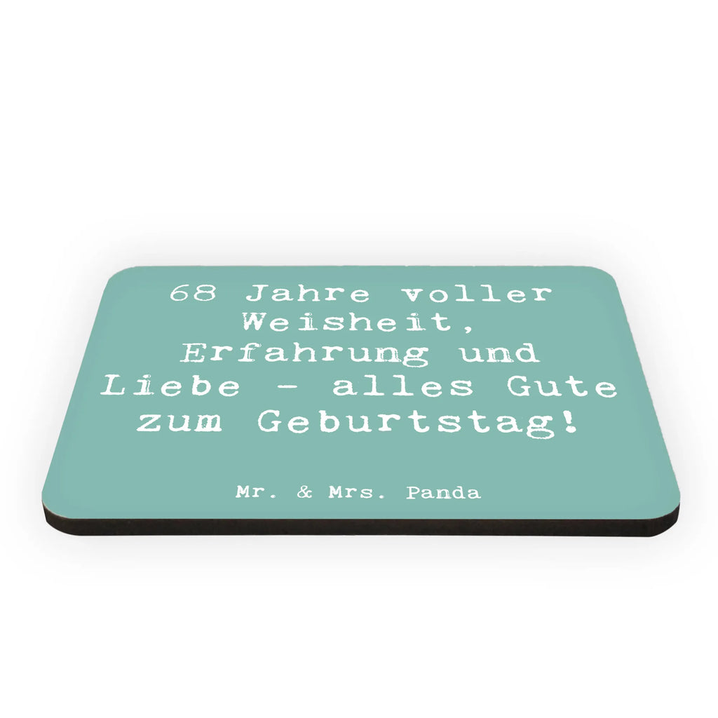 Magnet Spruch 68. Geburtstag Souvenir Magnet, Notiz Magnet, Dekomagnet, Kühlschrank Dekoration, Pinnwandmagnet, Whiteboard Magnet, Kühlschrankmagnet, Motivmagnete, Geburtstag, Geburtstagsgeschenk, Geschenk
