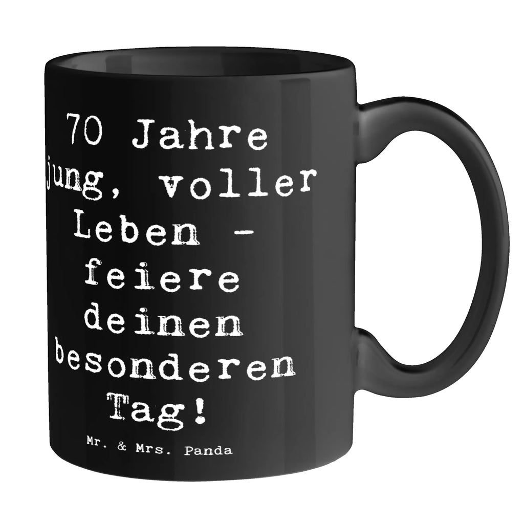 Tasse Spruch 70. Geburtstag Feier Bürotasse, Geschenktasse, Keramiktasse, Tasse mit Zitaten, Kaffeetasse, Tasse mit Motiven, Teetasse, Porzellantasse, Tasse, Geburtstag, Geburtstagsgeschenk, Geschenk