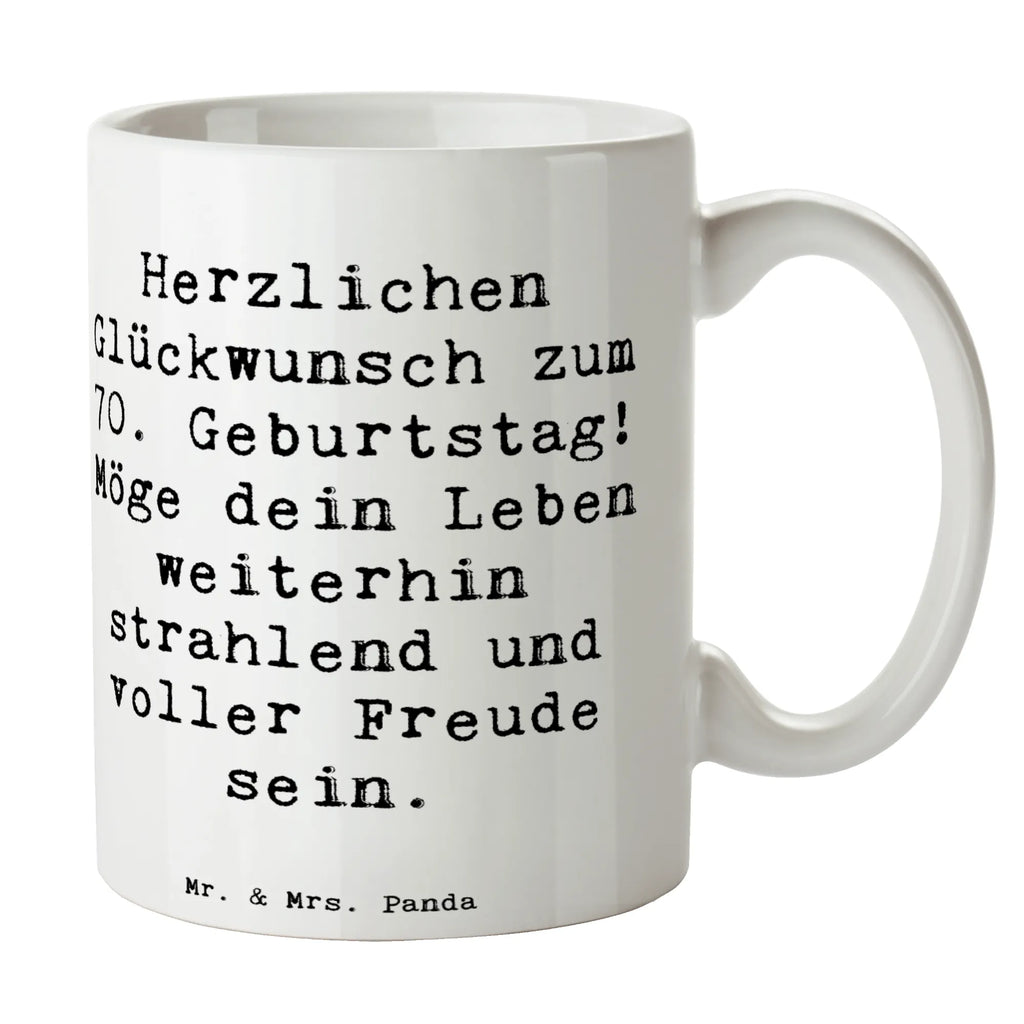 Mug Saying Herzlichen Glückwunsch zum 70. Geburtstag! Möge dein Leben weiterhin strahlend und voller Freude sein. Porzellantasse, Teetasse, Tasse mit Motiven, Keramiktasse, Tasse mit Zitaten, Geschenktasse, Tasse, Bürotasse, Kaffeetasse, Geburtstag, Geburtstagsgeschenk, Geschenk