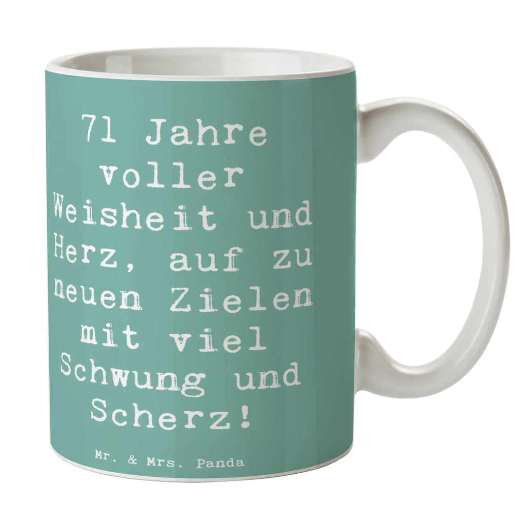Tasse Spruch 71. Geburtstag Porzellantasse, Tasse mit Zitaten, Kaffeetasse, Geschenktasse, Tasse mit Motiven, Bürotasse, Teetasse, Tasse, Keramiktasse, Geburtstag, Geburtstagsgeschenk, Geschenk