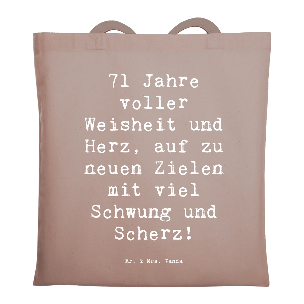 Tote bag Saying 71 Jahre voller Weisheit und Herz, auf zu neuen Zielen mit viel Schwung und Scherz! Stoffbeutel, Baumwolltasche, büchertasche, unitasche, Henkeltasche, Schultertasche, Jutebeutel, Tüte, Umhängetasche, Einkaufstüte, Einkaufsbeutel, Badetasche, Schultasche, shopping tasche, Jutetasche, Strandtasche, Tragetasche, Statementbeutel, baumwollbeutel, Stofftasche, Beuteltasche, tote bag, Einkaufstasche, Beutel, bedruckte tasche, Alltagstasche, Shopper, Leinentasche, Tasche, Laptoptasche, uni tasche, Geschenk, Geburtstag, Geburtstagsgeschenk