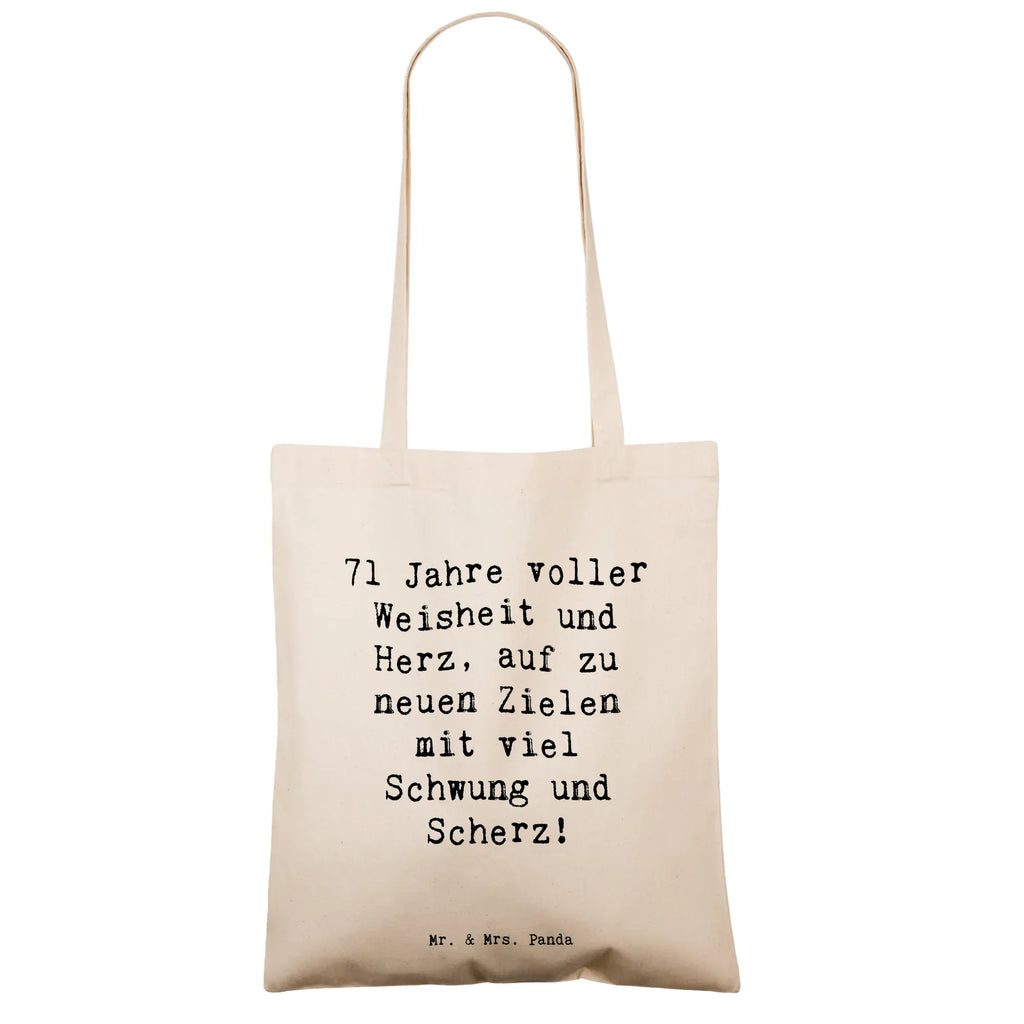Tote bag Saying 71 Jahre voller Weisheit und Herz, auf zu neuen Zielen mit viel Schwung und Scherz! Stoffbeutel, Baumwolltasche, büchertasche, unitasche, Henkeltasche, Schultertasche, Jutebeutel, Tüte, Umhängetasche, Einkaufstüte, Einkaufsbeutel, Badetasche, Schultasche, shopping tasche, Jutetasche, Strandtasche, Tragetasche, Statementbeutel, baumwollbeutel, Stofftasche, Beuteltasche, tote bag, Einkaufstasche, Beutel, bedruckte tasche, Alltagstasche, Shopper, Leinentasche, Tasche, Laptoptasche, uni tasche, Geschenk, Geburtstag, Geburtstagsgeschenk