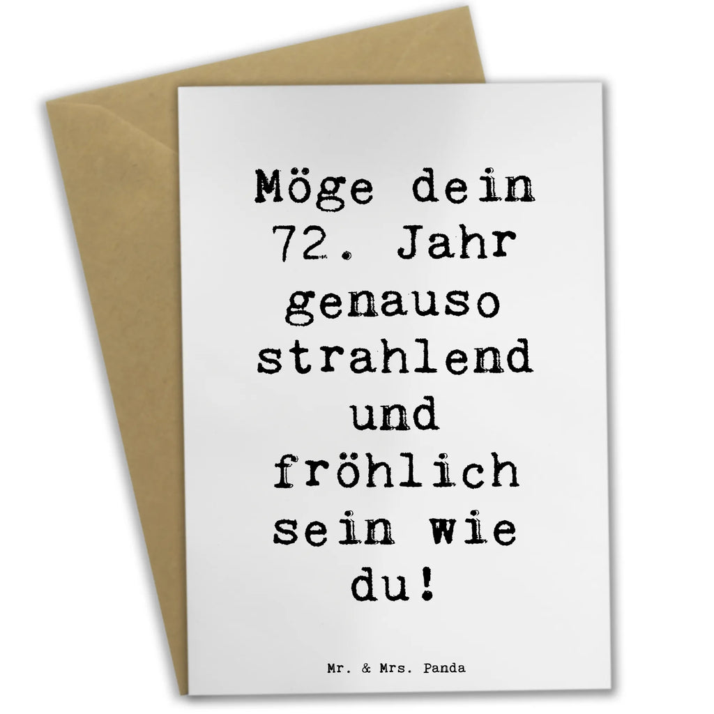 Grußkarte Spruch 72. Geburtstag Freude Glanz Hochzeitskarte, Grußkarte, Karte, Geburtstagskarte, Einladungskarte, Klappkarte, Glückwunschkarte, Ansichtskarten, Geburtstag, Geburtstagsgeschenk, Geschenk