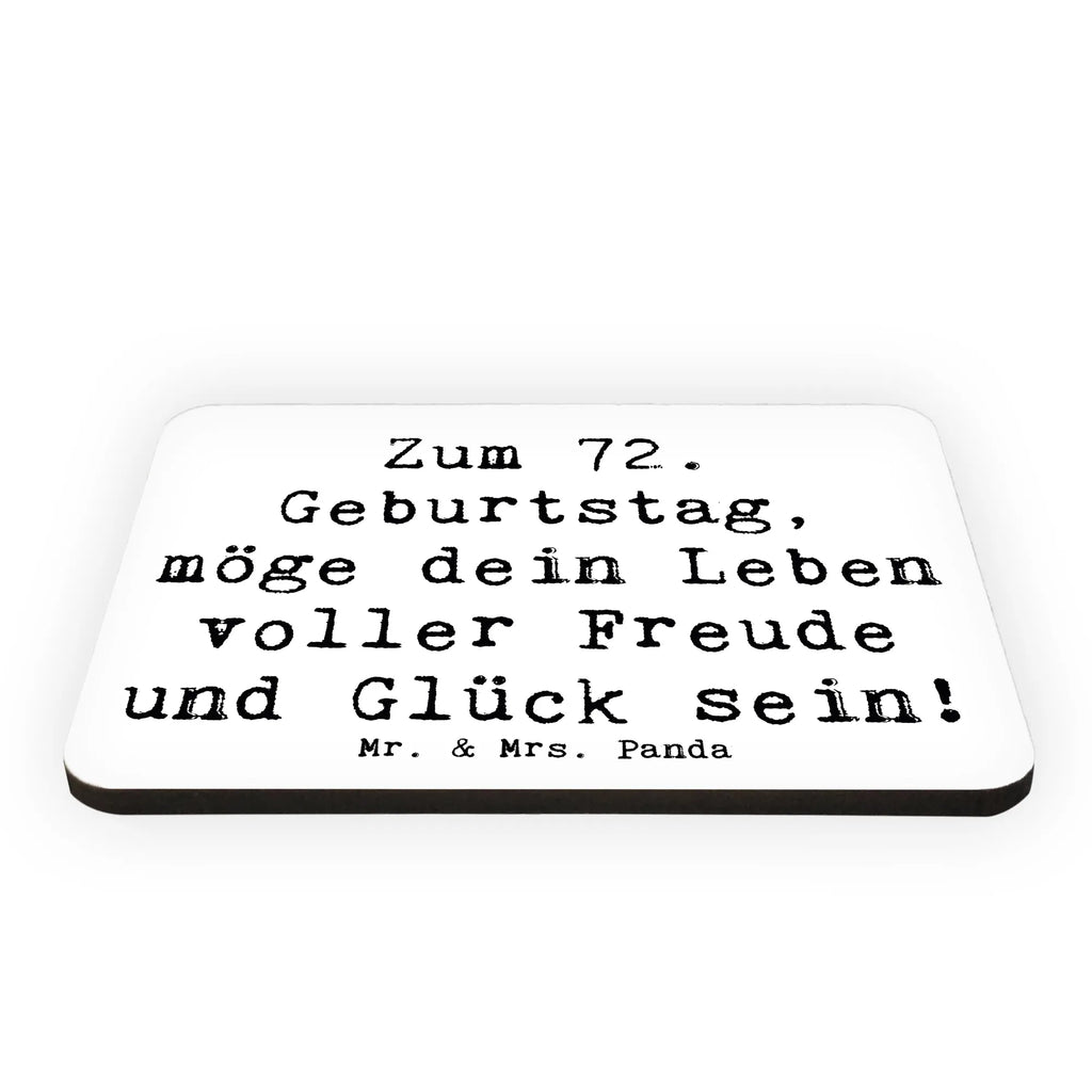 Magnet Spruch 72. Geburtstag Freude Kühlschrank Dekoration, Kühlschrankmagnet, Notiz Magnet, Whiteboard Magnet, Dekomagnet, Pinnwandmagnet, Souvenir Magnet, Motivmagnete, Geburtstag, Geburtstagsgeschenk, Geschenk