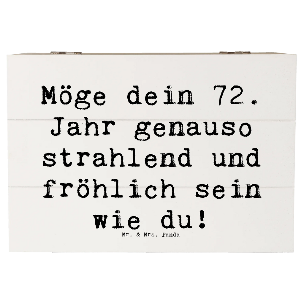 Wooden chest Saying Möge dein 72. Jahr genauso strahlend und fröhlich sein wie du! Schatzkiste, Schatulle, Erinnerungsbox, XXL, Aufbewahrungsbox, Truhe, Dekokiste, Holzkiste, Erinnerungskiste, Kiste, Geschenkbox, Geschenkdose, Geburtstag, Geburtstagsgeschenk, Geschenk