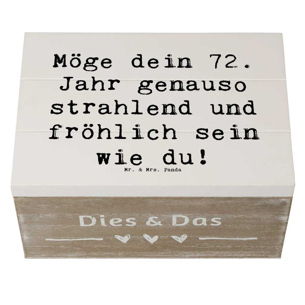 Wooden chest Saying Möge dein 72. Jahr genauso strahlend und fröhlich sein wie du! Schatzkiste, Schatulle, Erinnerungsbox, XXL, Aufbewahrungsbox, Truhe, Dekokiste, Holzkiste, Erinnerungskiste, Kiste, Geschenkbox, Geschenkdose, Geburtstag, Geburtstagsgeschenk, Geschenk