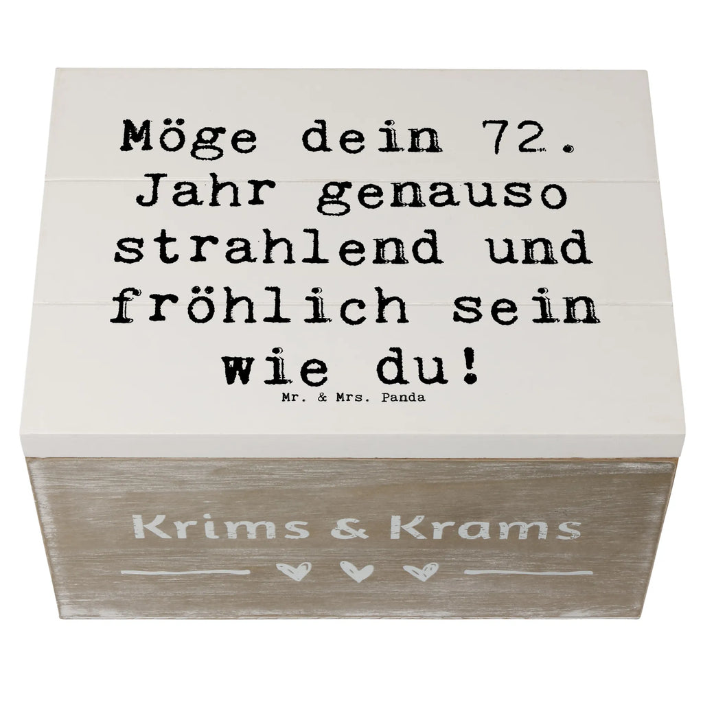 Wooden chest Saying Möge dein 72. Jahr genauso strahlend und fröhlich sein wie du! Schatzkiste, Schatulle, Erinnerungsbox, XXL, Aufbewahrungsbox, Truhe, Dekokiste, Holzkiste, Erinnerungskiste, Kiste, Geschenkbox, Geschenkdose, Geburtstag, Geburtstagsgeschenk, Geschenk