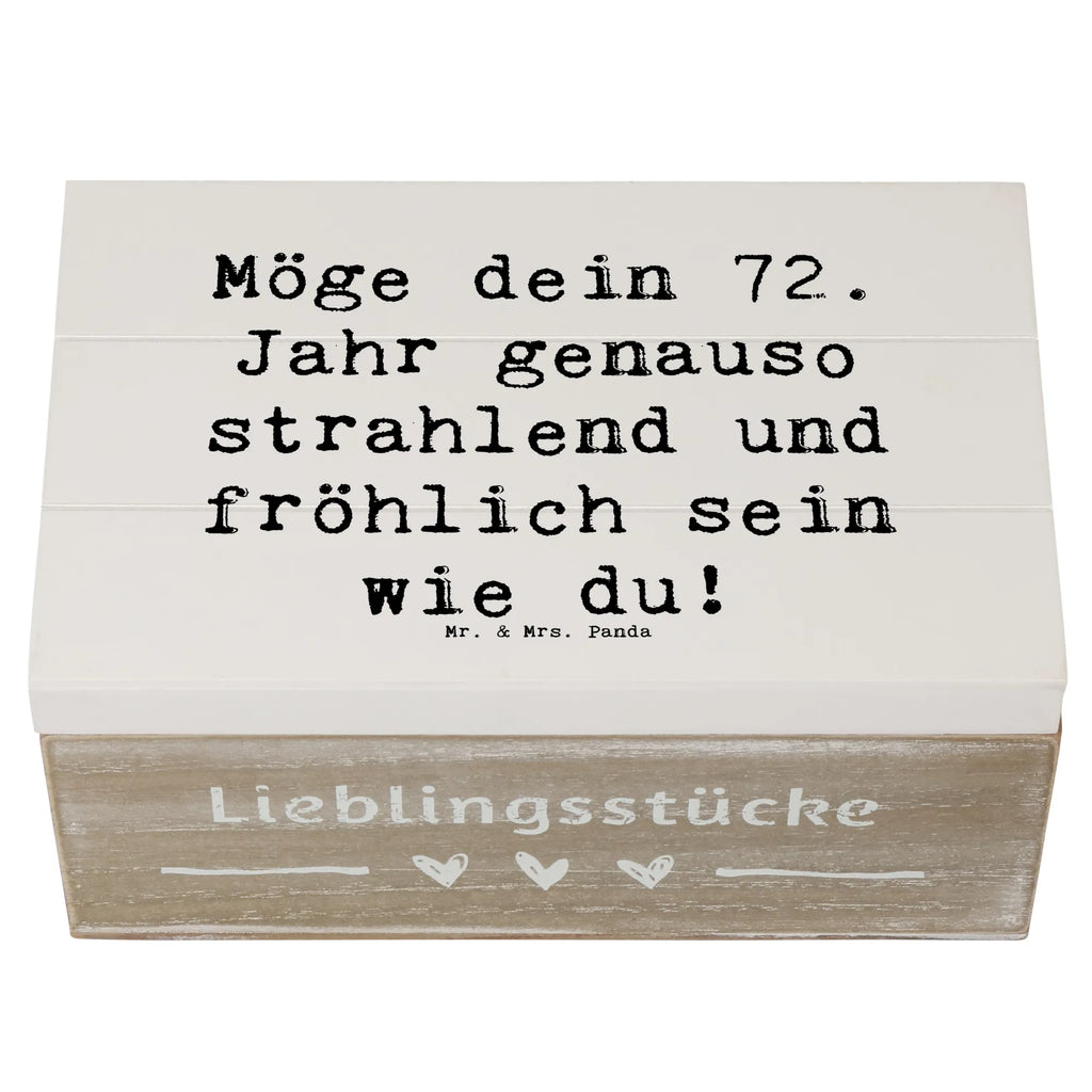 Wooden chest Saying Möge dein 72. Jahr genauso strahlend und fröhlich sein wie du! Schatzkiste, Schatulle, Erinnerungsbox, XXL, Aufbewahrungsbox, Truhe, Dekokiste, Holzkiste, Erinnerungskiste, Kiste, Geschenkbox, Geschenkdose, Geburtstag, Geburtstagsgeschenk, Geschenk