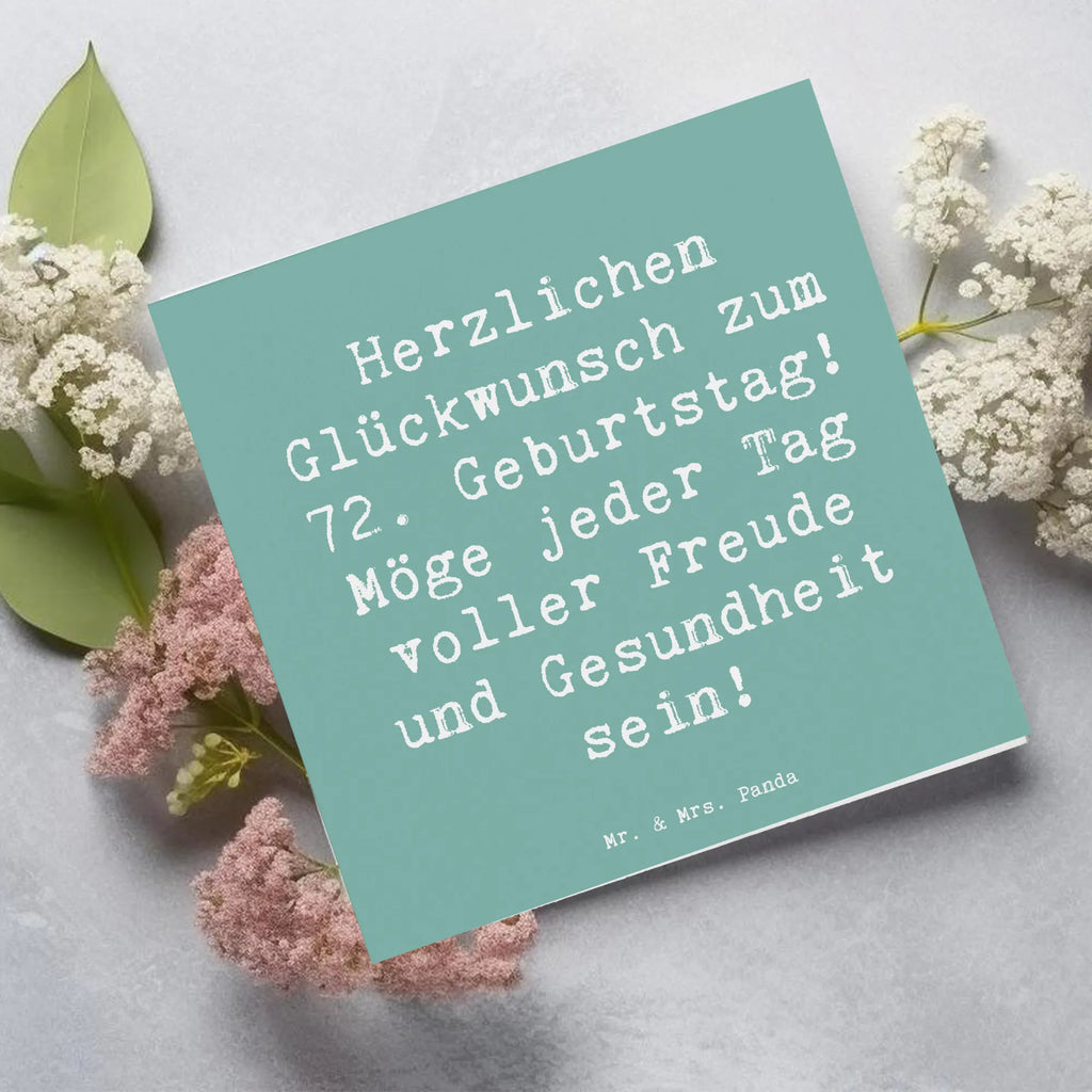 Deluxe Karte Spruch 72. Geburtstag Hochzeitskarte, Grußkarte, Klappkarte, Karte, Glückwunschkarte, Hochwertige Klappkarte, Geburtstagskarte, Hochwertige Grußkarte, Einladungskarte, Geburtstag, Geburtstagsgeschenk, Geschenk