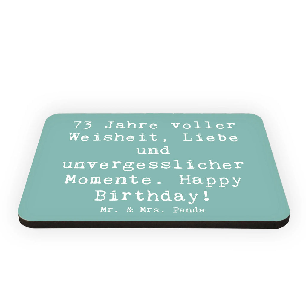 Magnet Saying 73 Jahre voller Weisheit, Liebe und unvergesslicher Momente. Happy Birthday! Dekomagnet, Motivmagnete, Kühlschrank Dekoration, Souvenir Magnet, Whiteboard Magnet, Notiz Magnet, Kühlschrankmagnet, Pinnwandmagnet, Geburtstag, Geburtstagsgeschenk, Geschenk