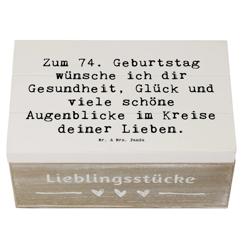 Wooden chest Saying Zum 74. Geburtstag wünsche ich dir Gesundheit, Glück und viele schöne Augenblicke im Kreise deiner Lieben. Schatzkiste, XXL, Erinnerungskiste, Geschenkdose, Schatulle, Erinnerungsbox, Dekokiste, Geschenkbox, Aufbewahrungsbox, Kiste, Holzkiste, Truhe, Geburtstag, Geburtstagsgeschenk, Geschenk
