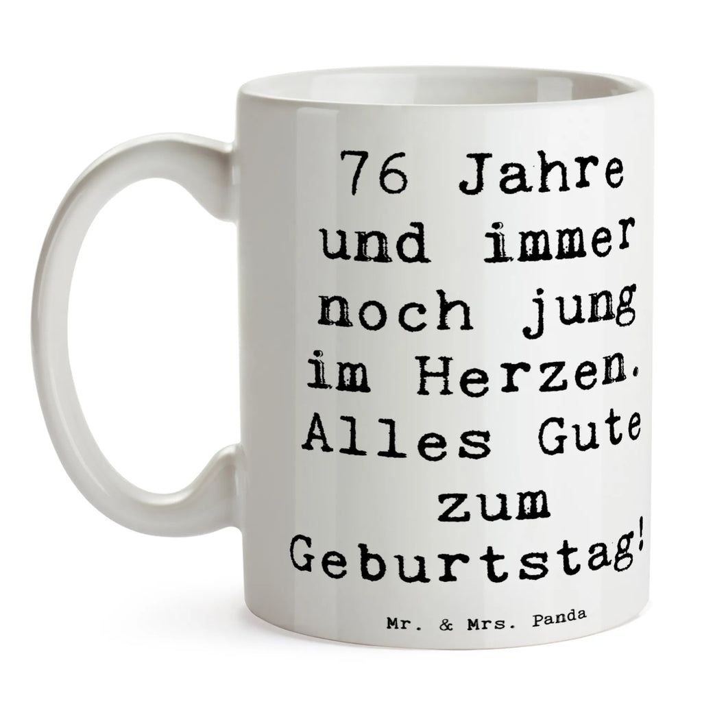 Mug Saying 76 Jahre und immer noch jung im Herzen. Alles Gute zum Geburtstag! Teetasse, Tasse mit Zitaten, Kaffeetasse, Bürotasse, Porzellantasse, Geschenktasse, Keramiktasse, Tasse, Tasse mit Motiven, Geburtstag, Geburtstagsgeschenk, Geschenk