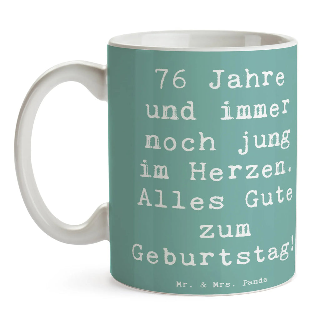 Mug Saying 76 Jahre und immer noch jung im Herzen. Alles Gute zum Geburtstag! Teetasse, Tasse mit Zitaten, Kaffeetasse, Bürotasse, Porzellantasse, Geschenktasse, Keramiktasse, Tasse, Tasse mit Motiven, Geburtstag, Geburtstagsgeschenk, Geschenk