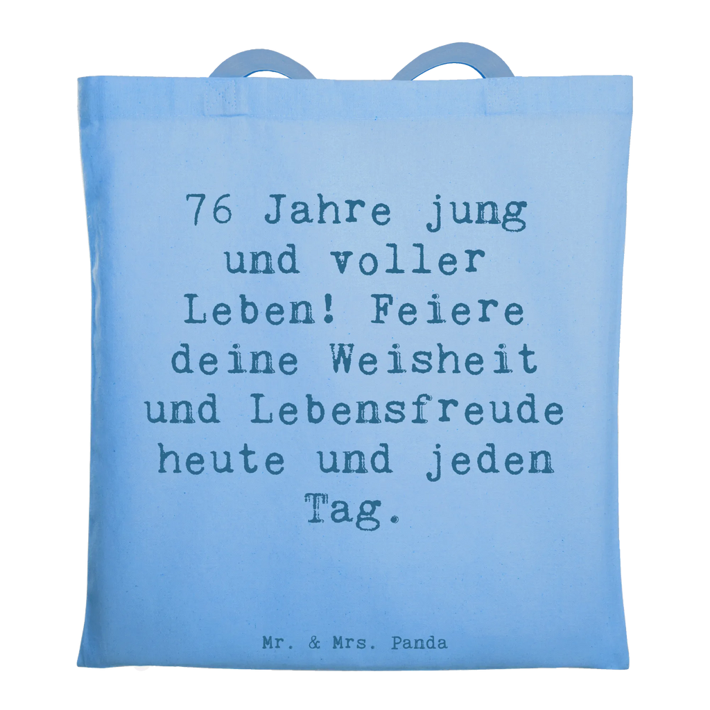 Tragetasche Spruch 76. Geburtstag Jung und Lebendig Beuteltasche, Beutel, Einkaufstasche, Jutebeutel, Stoffbeutel, Tasche, Shopper, Umhängetasche, Strandtasche, Schultertasche, Stofftasche, Tragetasche, Badetasche, Jutetasche, Einkaufstüte, Laptoptasche, Geburtstag, Geburtstagsgeschenk, Geschenk