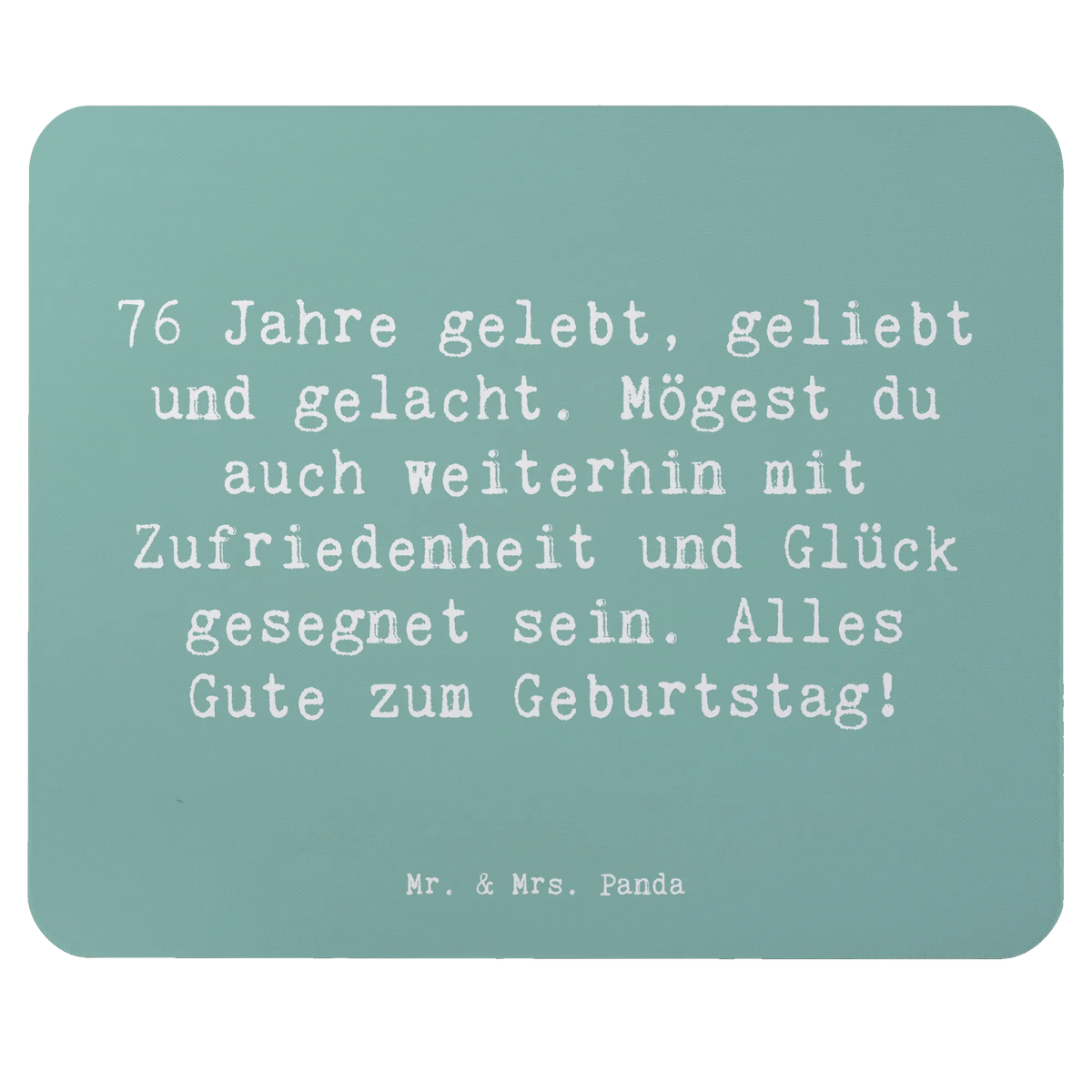 Mauspad Spruch 76. Geburtstag Mouse Pad, pc mousepad, mausteppich, Mauspad, Mousepad, laptop mauspad, mousematte, computer mousepad, mauspad laptop, notebook mauspad, mauspad pc, pc mauspad, pc mausunterlage, computer mauspad, gummi mauspad, computermatte, laptop mousepad, Geschenk, Geburtstag, Geburtstagsgeschenk