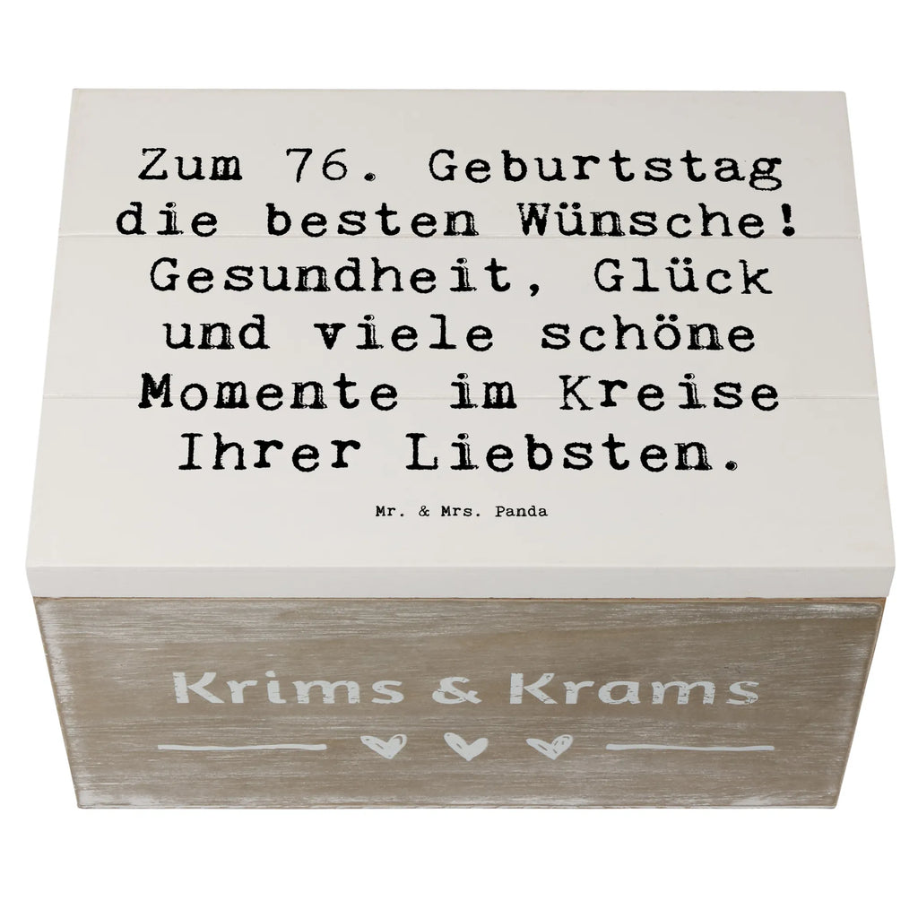 Holzkiste Spruch 76. Geburtstag Erinnerungskiste, Schatulle, Schatzkiste, Erinnerungsbox, Geschenkbox, Kiste, Truhe, Holzkiste, XXL, Geschenkdose, Aufbewahrungsbox, Dekokiste, Geburtstag, Geburtstagsgeschenk, Geschenk